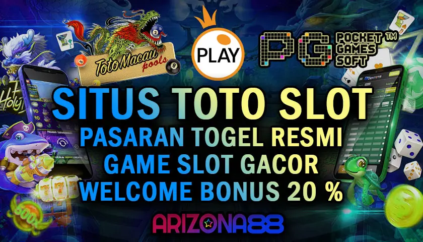 ARIZONA88 » Situs Toto Slot Pasaran Togel 4D Resmi & Slot Online Gacor Welcome Bonus 20%!